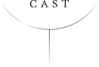 CAST