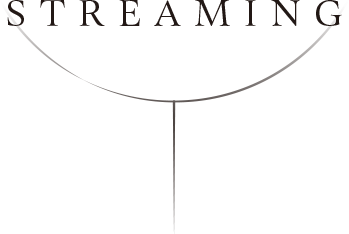 STREAMING
