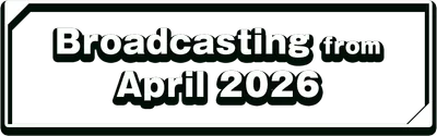 Broadcasting from April 2026